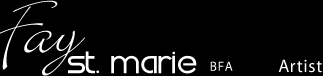 Fay St. Marie BFA - Artist